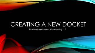 Creating a New Docket