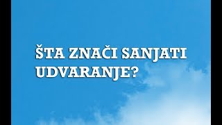 Sanjarica | Sanovnik | Šta znači sanjati Udvaranje