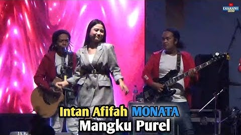 INTAN AFIFAH - MANGKU PUREL | MONATA LIVE SUN CITY MADIUN