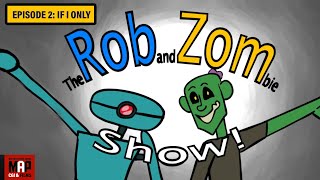 ROB and ZOM Show Ep2 ** Funny CGI 3d Animated Short FILM by Colin McCall & Marcus Anderson [PG13]