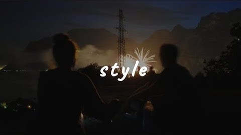 style (speed up + lyrics)