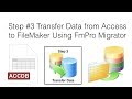 Step 3 transfer data from access to filemaker using fmpro migrator windows
