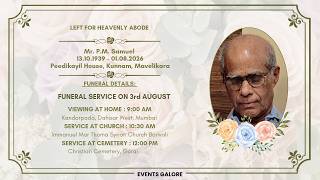 MR. P.M. SAMUEL - FUNERAL LIVE - 03-08-2026