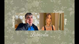 Rəşad Dağlı ft Röya - Bilmirdin (feat mextiyevs) #mix 2024