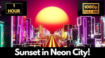 Amazing Sunset in Neon City – 1 HOUR LOOP Satisfying Background Video & Wallpaper!