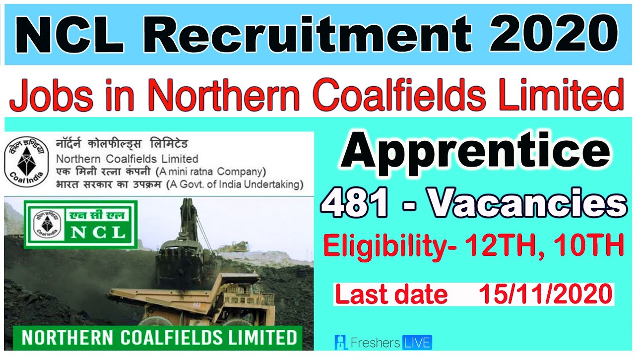 Jobs in Northern Coalfields | NCL Recruitment 2020| Apprentice Vacancy