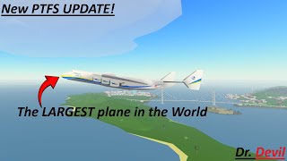 New PTFS Update (New Largest Plane)! Roblox
