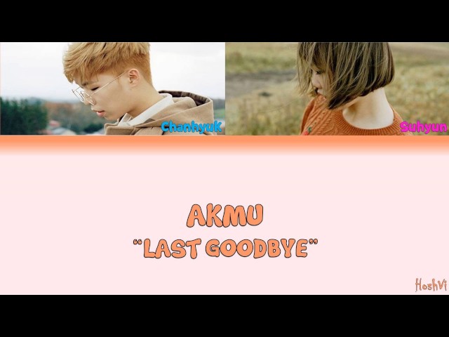 AKMU/AKDONG MUSICIAN - LAST GOODBYE (ColorCoded Han/Rom/Eng Lyrics)  l By : HoshVi class=