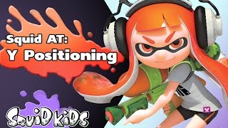 Splatoon Squid AT #1: Y-Positioning