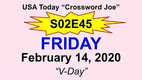 S02E45 USA Today Crossword "V-Day" February 14, 2020