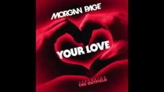 Video thumbnail of "Morgan Page feat The Outfield - Your Love (Extended Mix)"