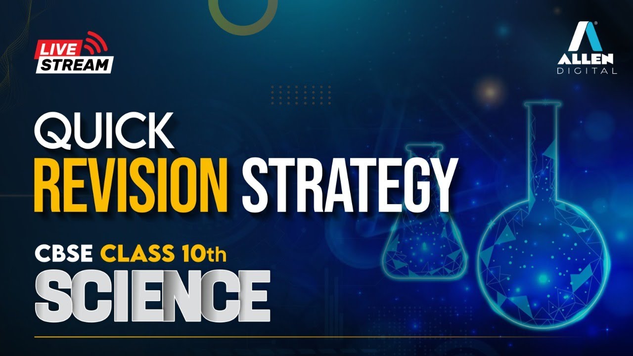 Science Revision Session Quick Revision Strategy for Science | 10th CBSE | Important Session for ...