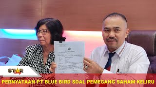 KISRUH KEPEMILIKAN SAHAM, MINTARSIH: "PT BLUE BIRD TAXI & PT BLUE BIRD Tbk, DUA PERUSAHAAN BERBEDA"