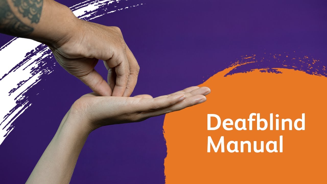 Deafblind Manual YouTube