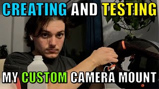 Testing my New Camera Mount