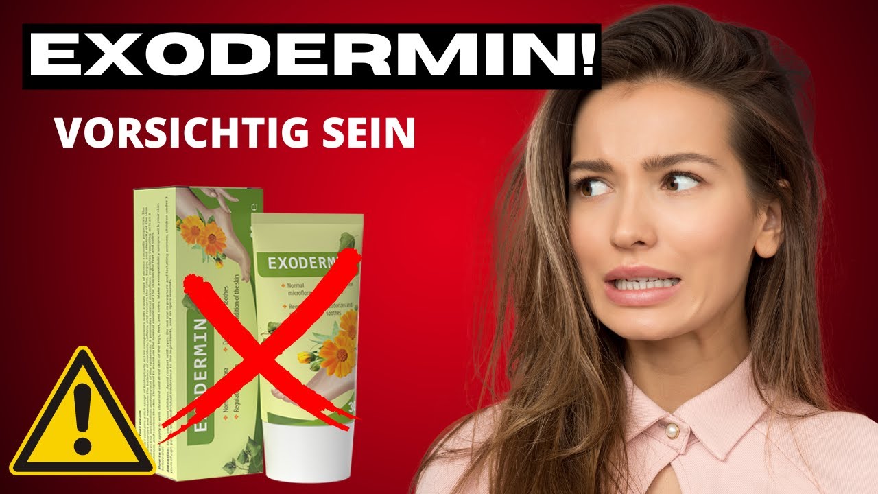 Exodermin Experiences - ⚠️Exodermin Rezension⚠️ Exodermin ...