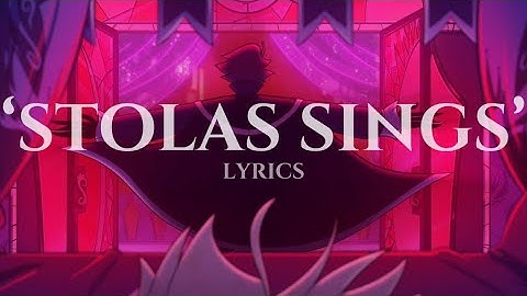 ‘STOLAS SINGS’ MV and Lyrics // HELLUVA BOSS S2: E1