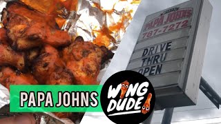 Papa Johns Wing Review!!!