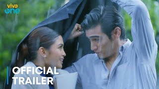 The Rain In España  Trailer | May 1 Only On Viva One | Heaven Peralejo, Marco Gallo