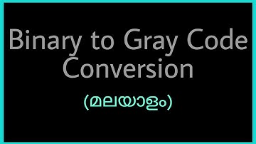 Binary to Gray code Conversion