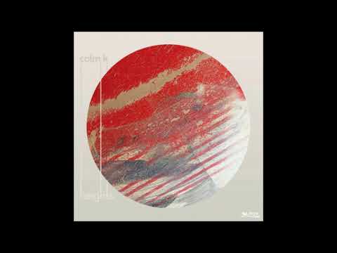 Colm K - Seeing