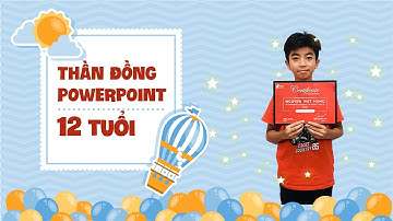 Thần đồng Animation Powerpoint 12 tuổi giỏi Morph và Intro / Khóa học #Powerpoint Online: 9slide.com