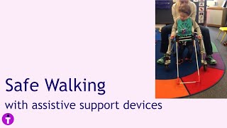 Safely Walking with Assistive Support Devices and Pediatric Belt Canes