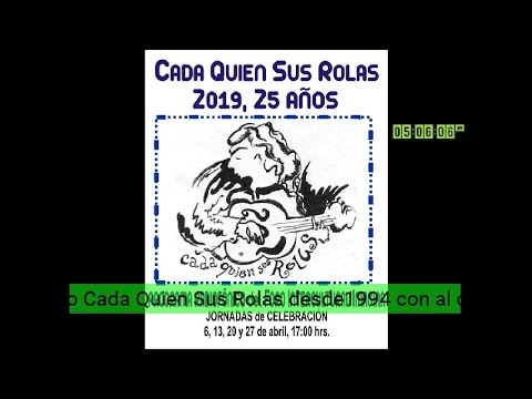 Cada Quien Sus Rolas 25 años de difundir la cultura de nuestro rock