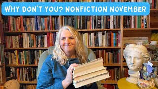 Why Don’t You? Reads for Nonfiction November 2024