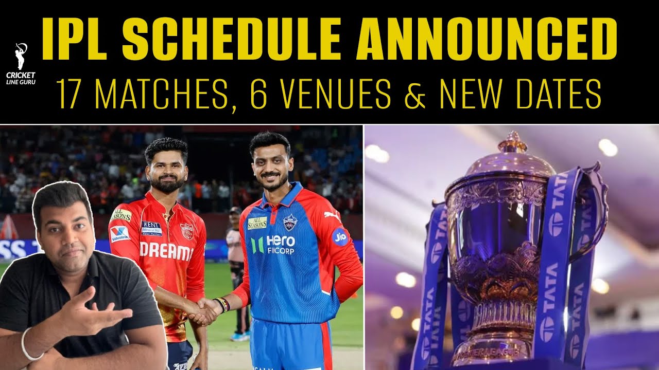New IPL 2025 Schedule Announced! Dates & Venues | IPL Schedule 2025