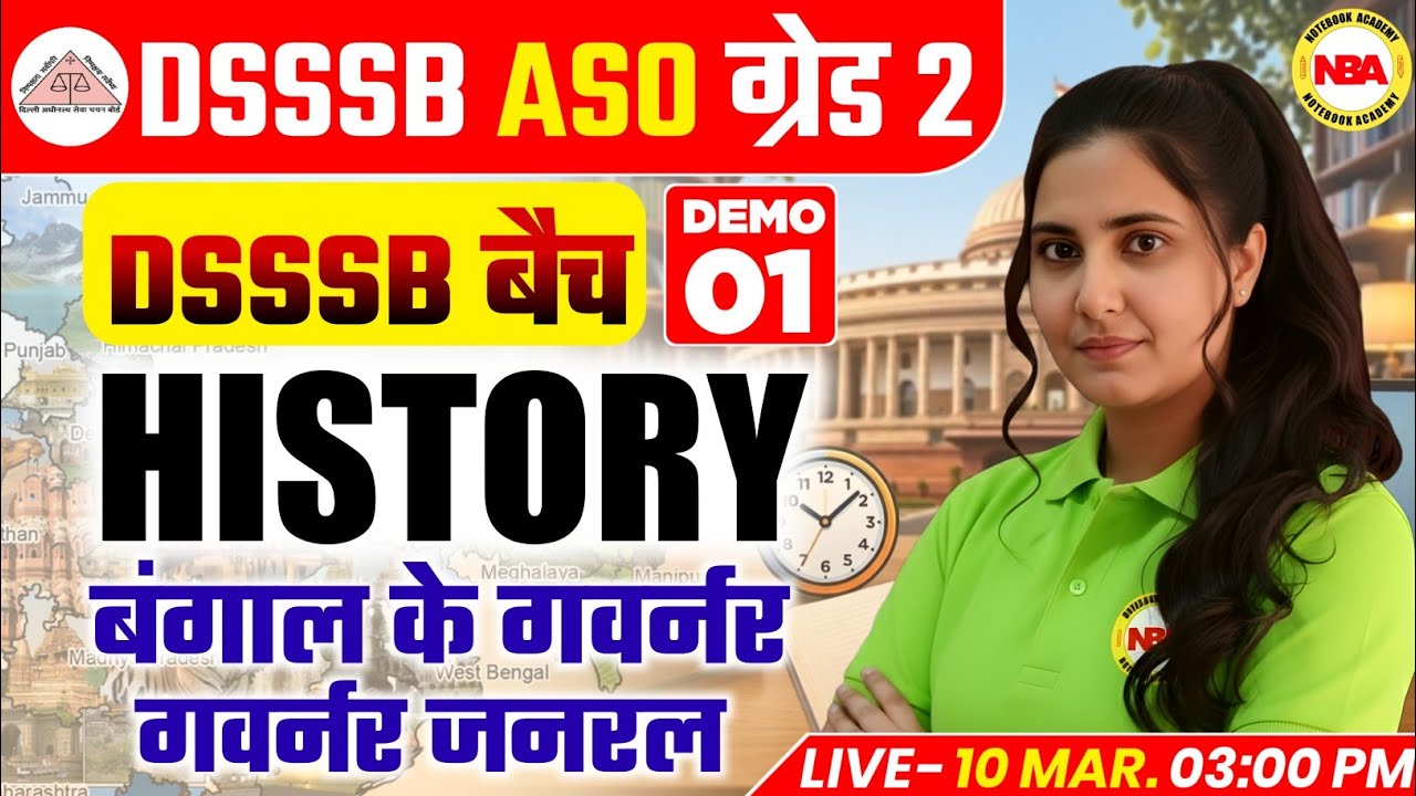 DSSSB ASO Grade 2 History Demo Class 1 | Bengal Governor & Governor General | Poonam Mam