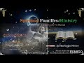 Spiritual families ministry introduction  watch and subscribe