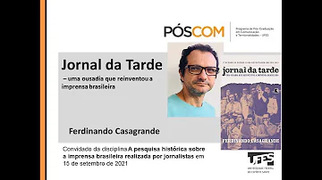 Aula disciplina "Pesquisa sobre a imprensa por jornalistas" – Ferdinando Casagrande -Jornal da Tarde
