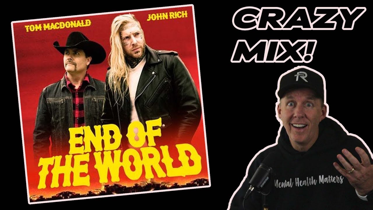 Tom MacDonald- End of the World (ft. John Rich) | FIRST REACTION