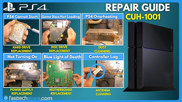 PS4 CUH-1001 Disassembly and Repair Guide (OVERHEATING, CANNOT START, NO POWER, DISC DRIVE)