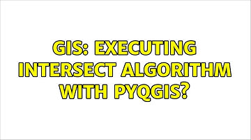 GIS: Executing intersect algorithm with pyqgis?