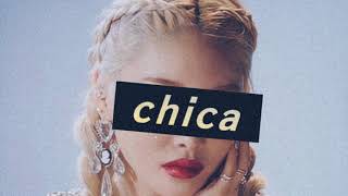 CHUNGHA- Chica (slowed down)