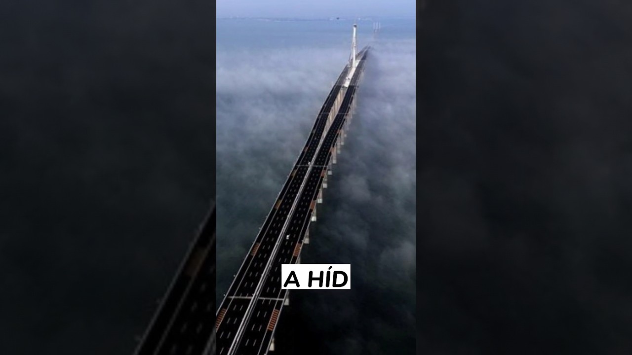 A Világ Leghosszabb HÍDJA 😳🌉 - 165km Hosszú?! 