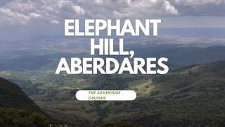 ELEPHANT HILL HIKE - ABERDARE RANGES KENYA