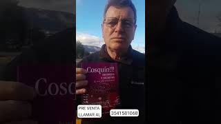 #cosquin Historias y Secretos HECTOR "TITO" SANCHEZ PRE VENTA DEL LIBRO 3541581068 #duendecoscoino