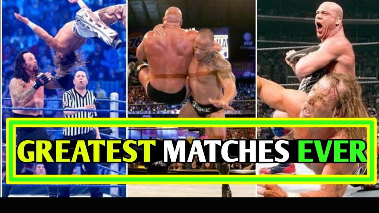 10 Greatest Wrestling Matches ever in wwe WWE BUDDIES YouTube