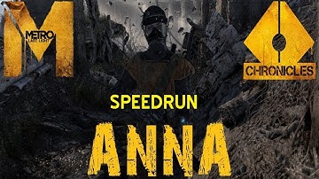 METRO: LAST LIGHT REDUX (Anna DLC) speedrun in 8m45s (Former WORLD RECORD)