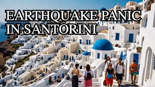 Santorini Shaken - Thousands Evacuate Amid earthquake fears