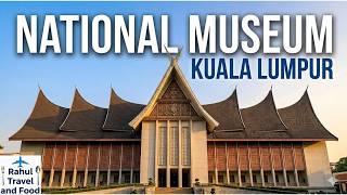 National Museum of Malaysia | Muzium Negara Kuala lumpur