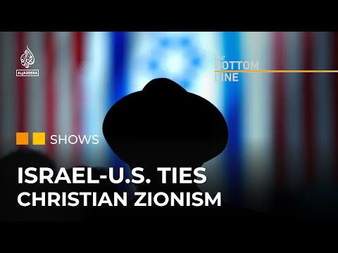 Why Do Evangelical Christians Support Israel | The Bottom Line