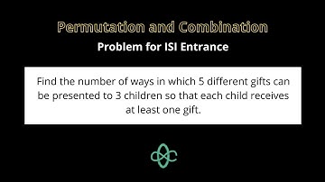 Problem on Permutation and Combination | TOMATO Subjective 48 | For ISI Entrance