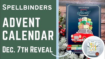 December 7th | Spellbinders Advent Calendar Reveal | #teamspellbinders #neverstopmaking