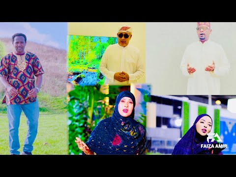 NABI AMAAN CUSUB SALIM SACID SAFIYA MOHAMED OMAR HEYBAD KIFAAYO KEYF YAXYA TOWXIIDKA ALLAH 2025