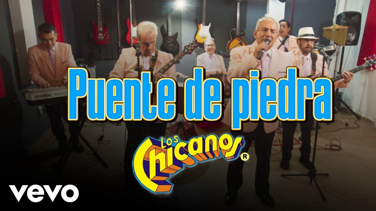Los Chicanos - Puente De Piedra