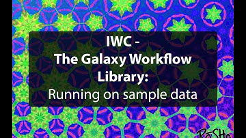 IWC: Running workflows on sample data